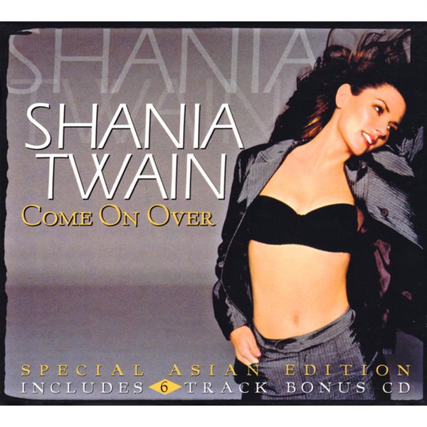 Shania Twain - Come On Over [2DISCS SPECIAL ASIA EDITION][미개봉] + CD추가증정