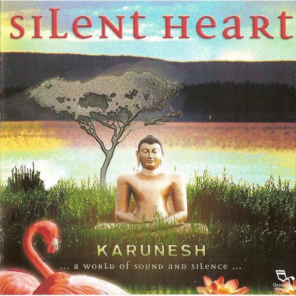 Karunesh  ?? Silent Heart 