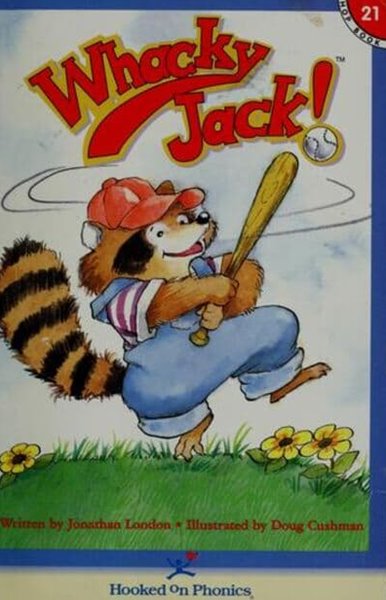 Whacky Jack (Hooked on Phonics, Book 21)