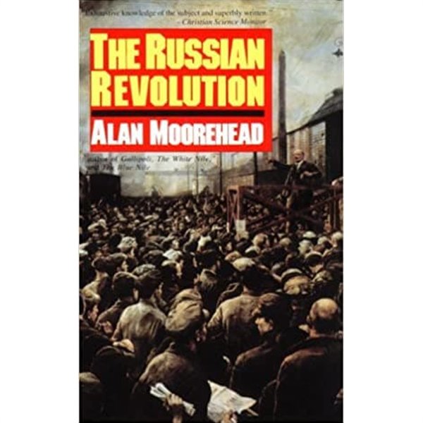 the russian revolution / alan moorehead, Carroll &amp; Graf Publishers Inc