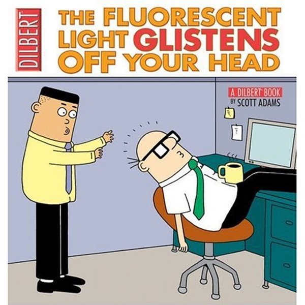 The Fluorescent Light Glistens Off Your Head