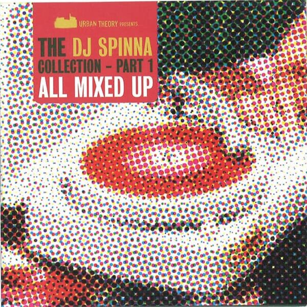 The DJ Spinna Collection Part 1 - All Mixed Up (2CD) (수입)
