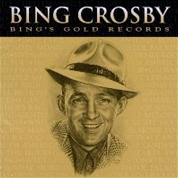 Bing Crosby / Bing Crosby&#39;s Gold Records (수입)