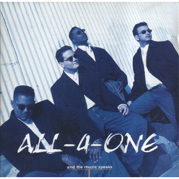 All-4-One - And The Music Speaks