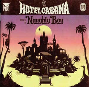 [수입][CD] Naughty Boy - Hotel Cabana [+4 Bonus Track]