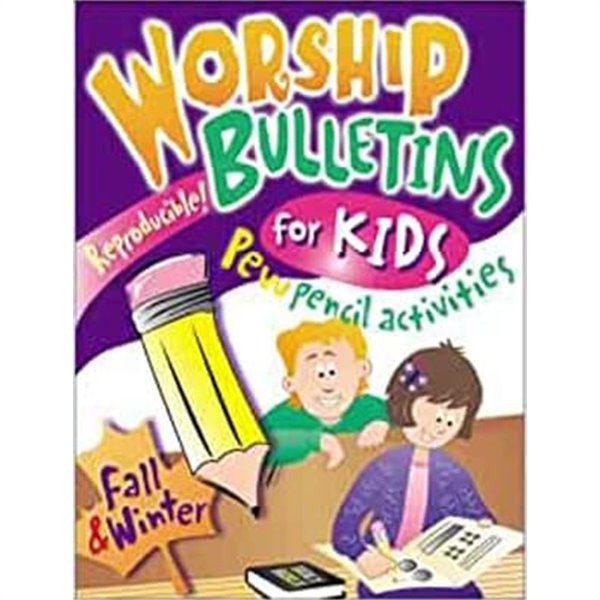 Worhip Bulletins for Kids: Fall & Winter: Ages 3-11 