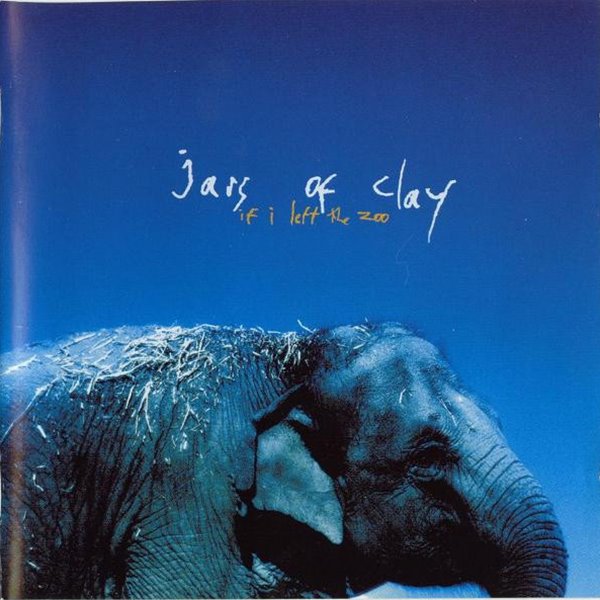 Jars Of Clay - If I Left the Zoo [국내제작반]