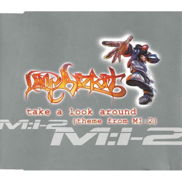 Limp Bizkit - Take A Look Around-theme From Mi:2 [Enhanced Single][EU반][미개봉]