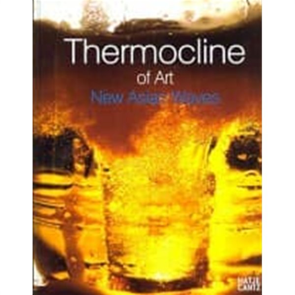 Thermocline of Art, New Asian Waves (Hardcover)