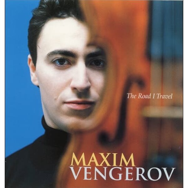 Maxim Vengerov (벤게로프) - The Road I Travel 