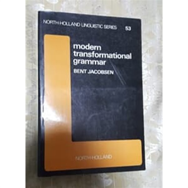 modern tranformational grammar NORTH HOLLAND LINGUISTIC SERIES 53