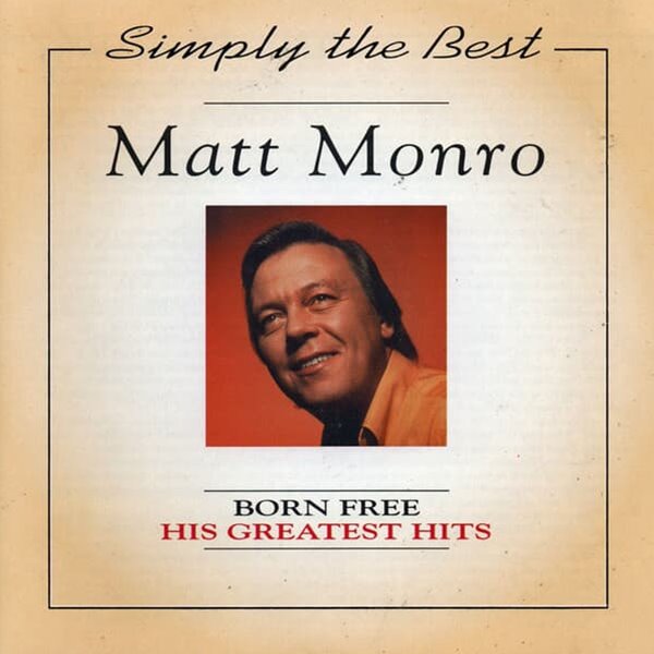 Matt Monro - Born Free - His Greatest Hits(유럽반)