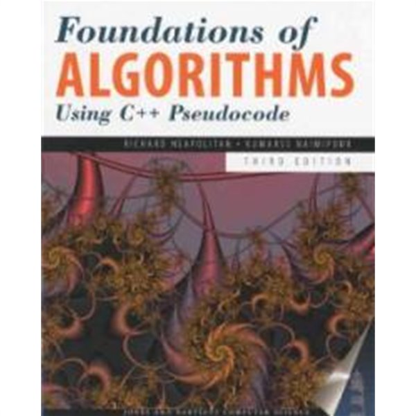 Foundations of Algorithms Using C++ Pseudocode, 3/E