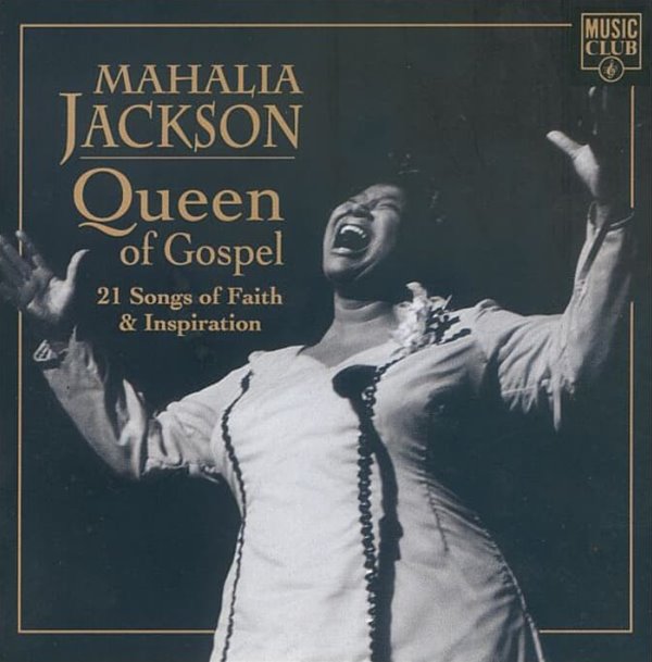Mahalia Jackson(마할리아 잭슨) - Queen Of Gospel (미국반)