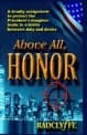 Above All, Honor (Paperback )