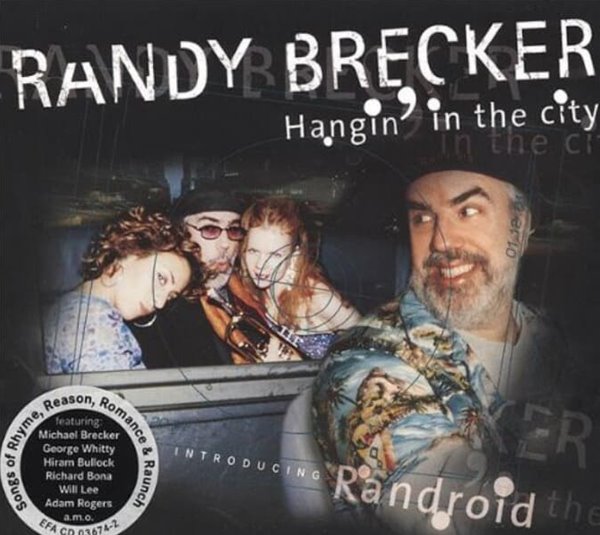 Randy Brecker (랜디 브레커) - Hangin‘ In The City (수입)(미개봉)