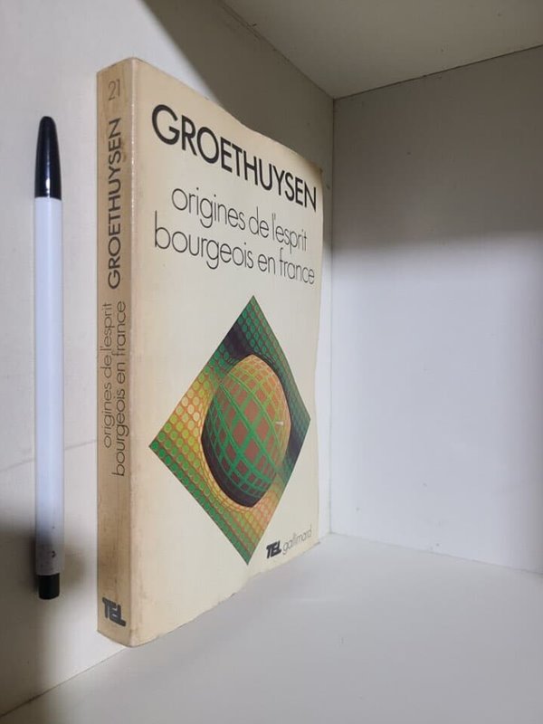 (프랑스원서) groethuysen Origines de l&#39;esprit bourgeois en France