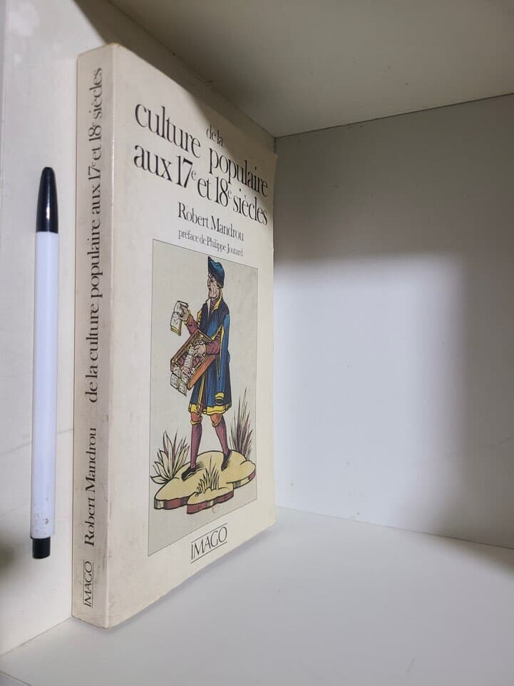 (프랑스원서) De la culture populaire aux 17e et 18e siecles: La Bibliotheque bleue de Troyes (French Edition) (Hors collection Imago)   (French) 