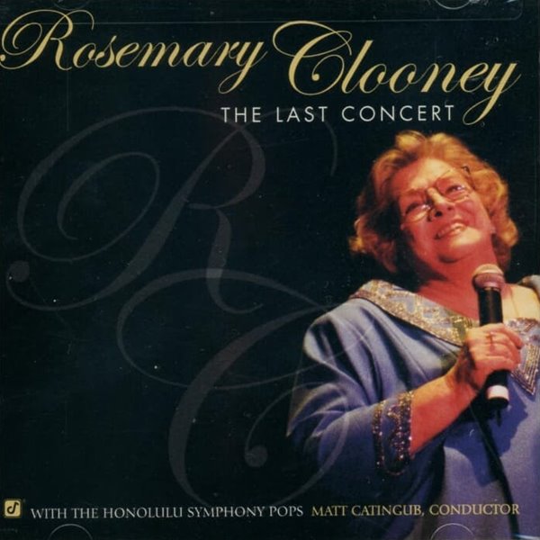 Rosemary Clooney (로즈마리 클루니) - The Last Concert (미국반)(미개봉)
