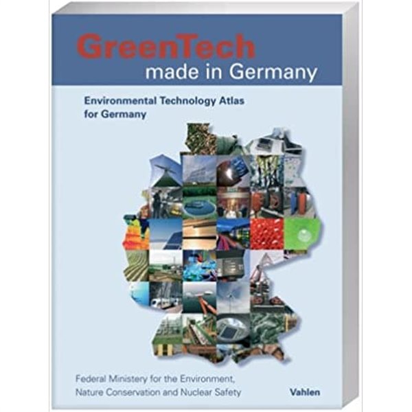 Greentech Made in Germany Environmental Technology Atlas for Germany