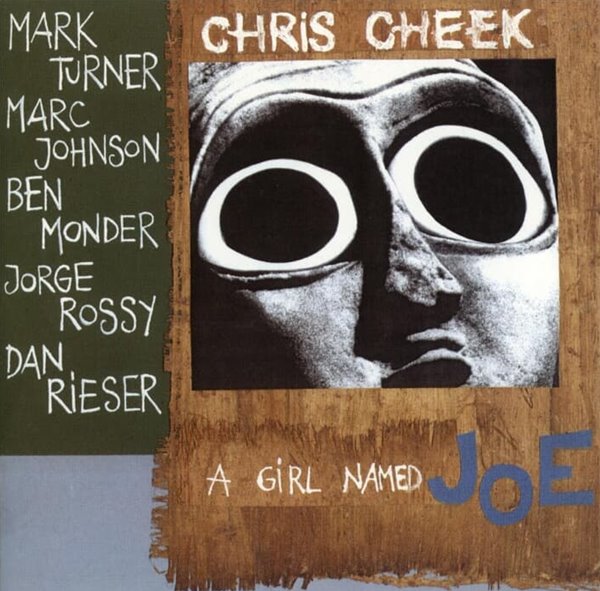 Chris Cheek(크리스 칙) - A Girl Named Joe(수입)