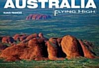 Australia Flying High (Hardcover--외국영어원서 컬러사진화보집