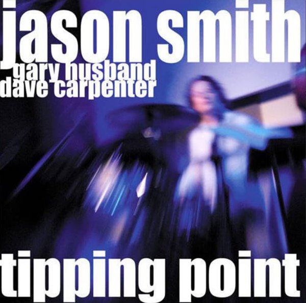 Jason Smith  - Tipping Point(미국반)