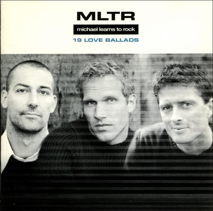 MLTR / Michael Learns To Rock - 19 Love Ballads