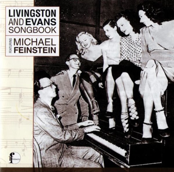 Michael Feinstein - Livingston And Evans Songbook Featuring Michael Feinstein  (미개봉) (미국반) 