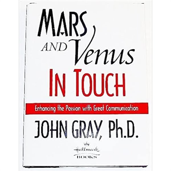 Mars and Venus in Touch: Enhancing the Passion with Great Communication Hardcover ? January 1, 2000