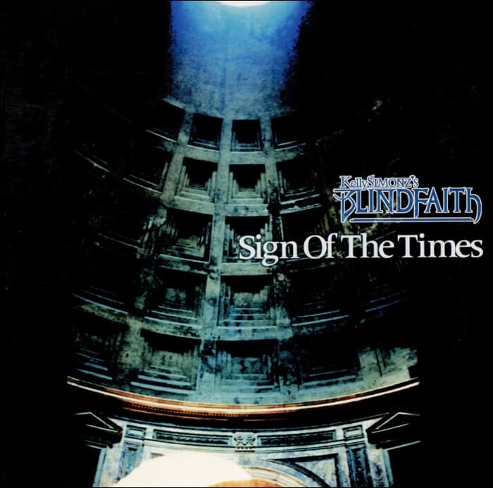 Kelly Simonz's Blindfaith - Sign Of The Times