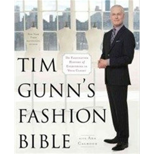 Tim Gunn's Fashion Bible