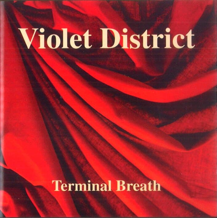 Violet District - Terminal Breath