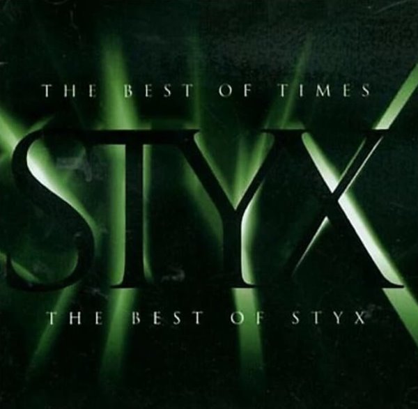 Styx (스틱스) - The Best Of Times: The Best Of Styx (유럽반)