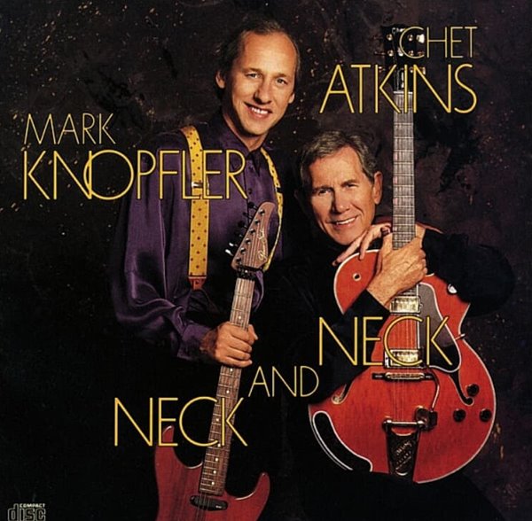 Chet Atkins (쳇 앳킨스) Mark Knopfler(마크 노플러) - Neck And Neck (US반)