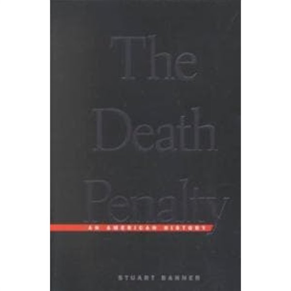 Death Penalty: An American History (Revised) (Paperback, Revised) 