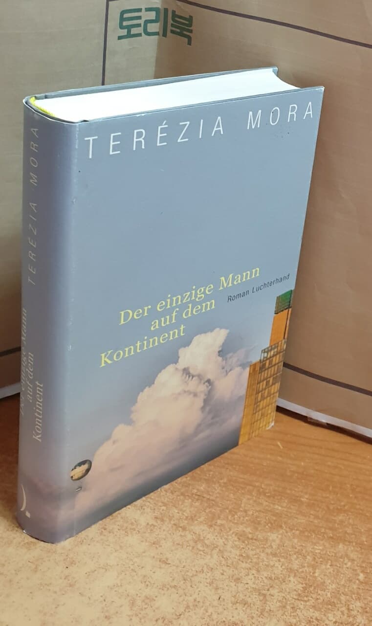 Der einzige Mann auf dem Kontinent: Roman Hardcover 