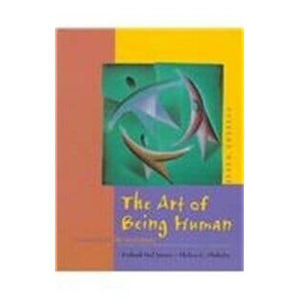 The Art of Being Human: Humanities for the 21st Century (Paperback, 6) 