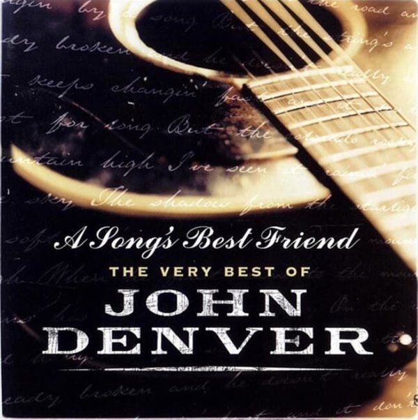 John Denver - A Song&#39;s Best Friend : The Very Best Of John Denver(2cd)