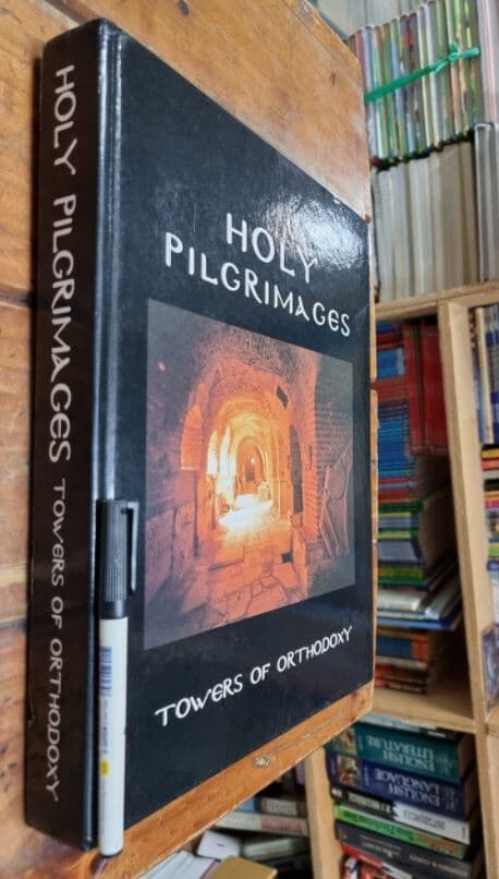 HOLY PILGRIMAGES TOWERS OF ORTHODOXY / ATHENS [영어원서] - 실사진첨부  