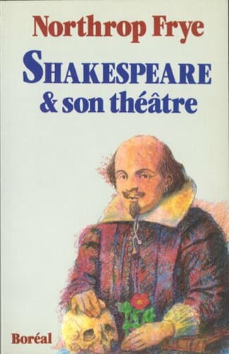 Shakespeare and Son Theatre  Frye, Northrop