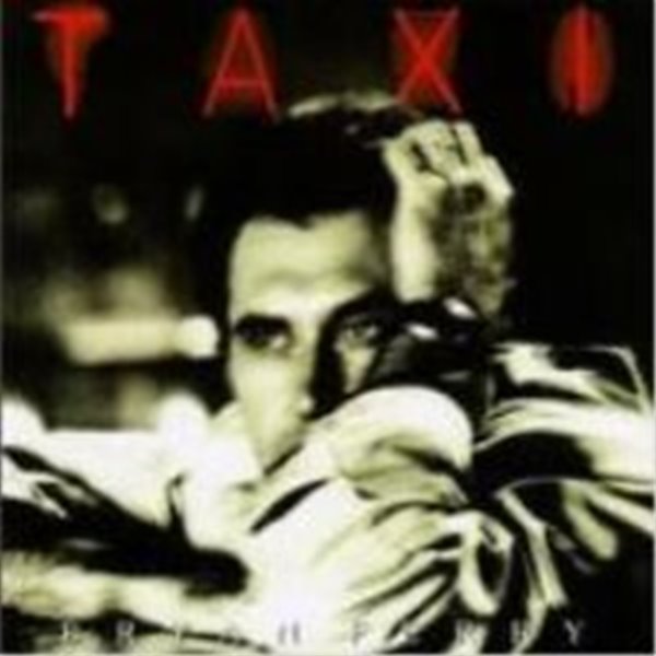 Bryan Ferry / Taxi (Bonus Track/일본수입)