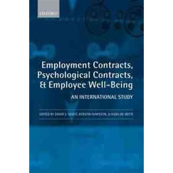 Employment Contracts, Psychological Contracts, and Employee Well-Being : An International Study (Hardcover) 