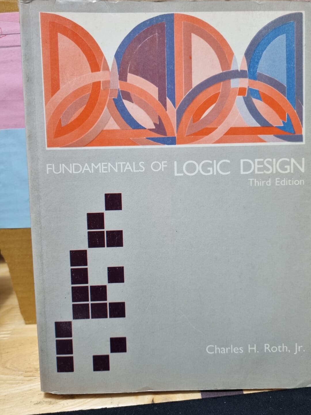 FUNDAMENTALS OF LOGIC DESIGN (Third Edition)