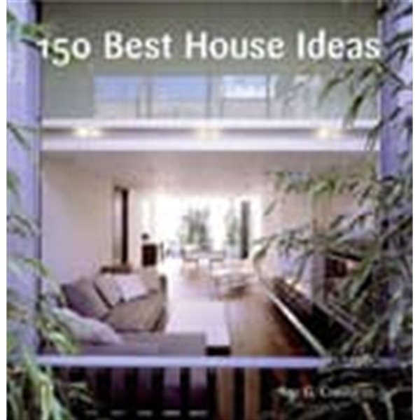 150 Best House Ideas (Hardcover)  