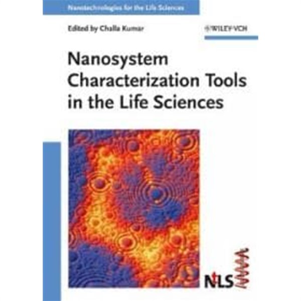 Nanosystem Characterization Tools in the Life Sciences (Hardcover)