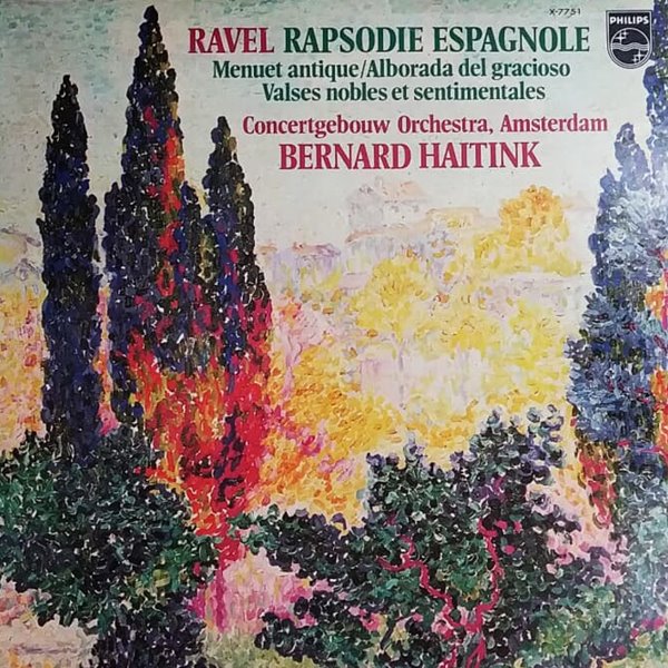 RAVEL RAPSODIE ESPAGNOLE / BERNARD HAITINK , CONCERTGEBOUW ORCHESTRA,AMSTERDAM