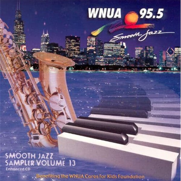 Wnua 95.5: Smooth Jazz Sampler Vol.13 (수입)