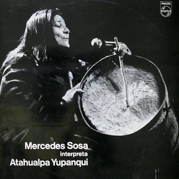 Mercedes Sosa - Interpreta Atahualpa Yupanqui (Best Of The Best)