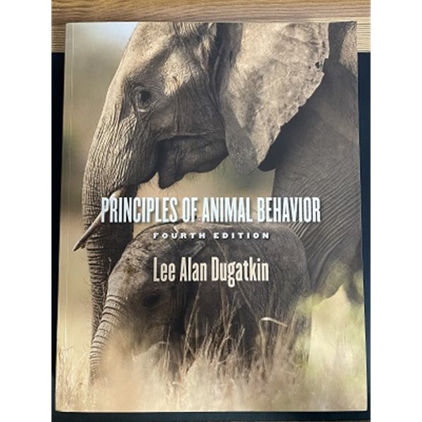 Principles of Animal Behavior, 4th Edition